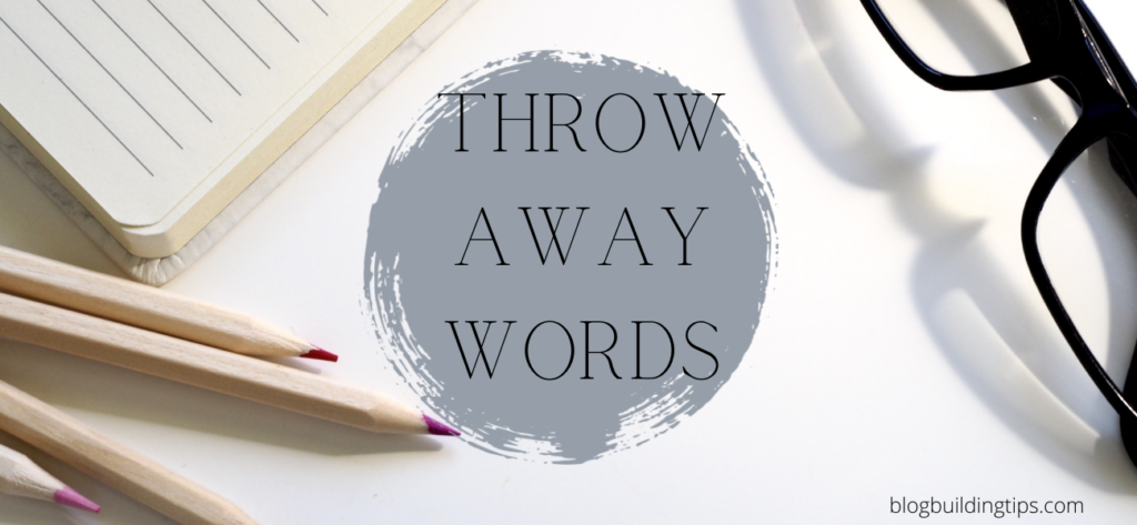 throw-away-words